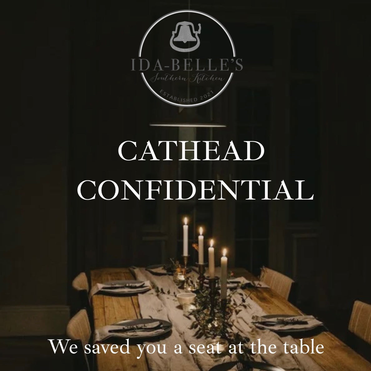 Cathead Confidential: A Monthly Supper Club with Chef Lauren